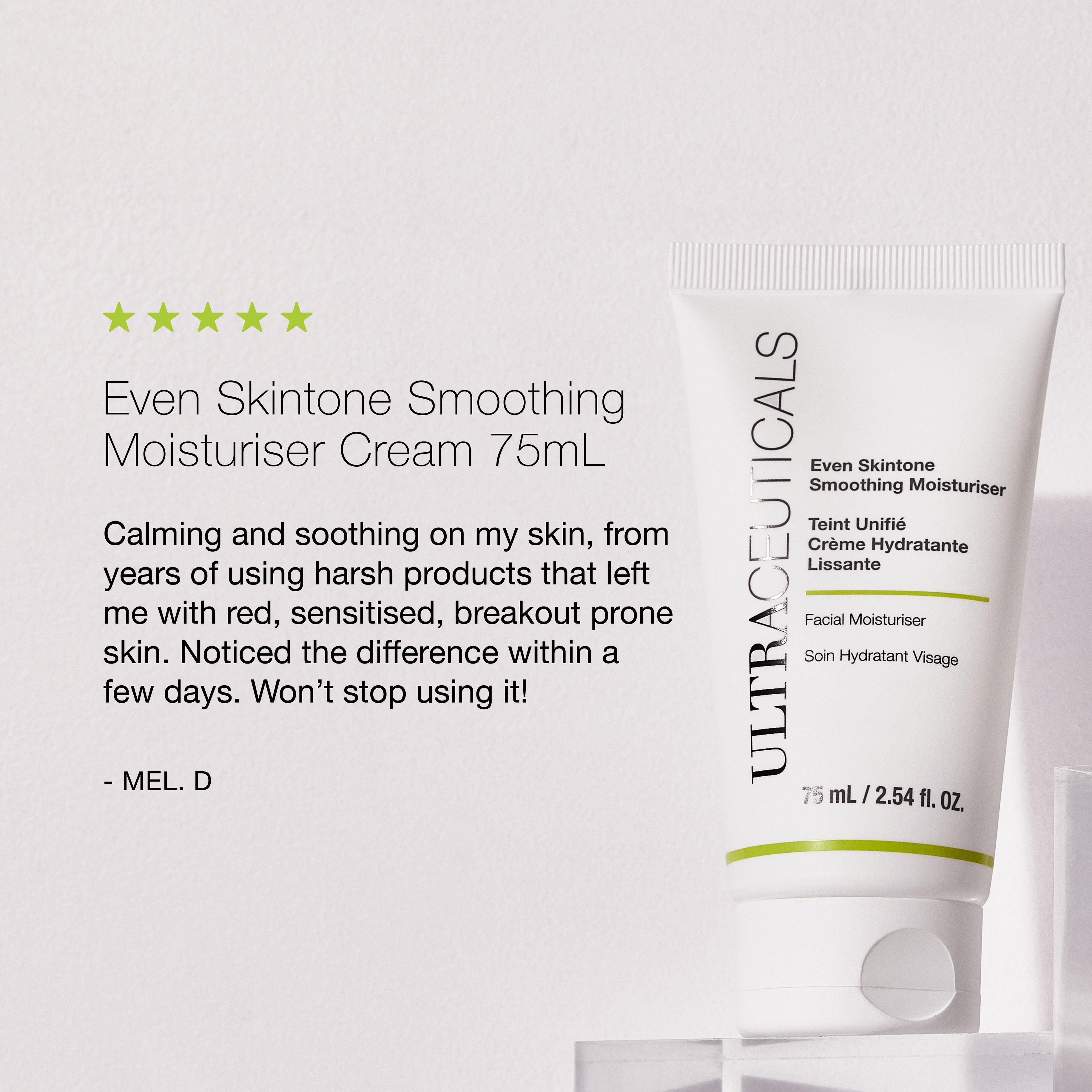 5 Star Customer Review of the Even Skintone Moisturiser